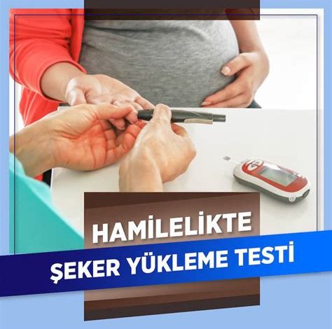 Hamilelikte şeker nasıl olur?