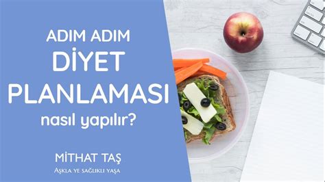 Diyet Nasıl Yapılır? Adım Adım Rehber