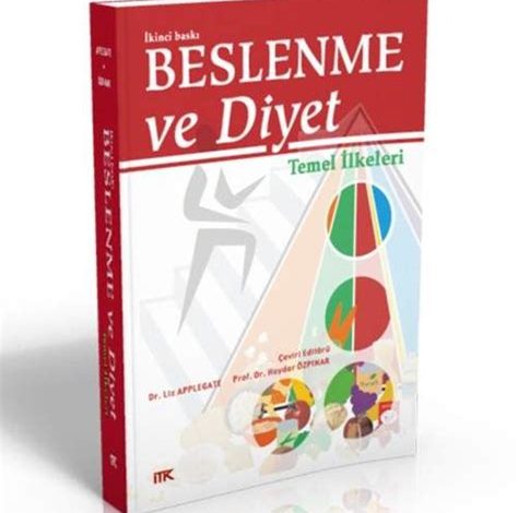 Diyet Nedir? Temel Kavramlar ve İlkeler